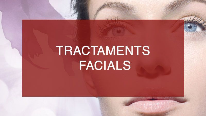 Tractaments facials